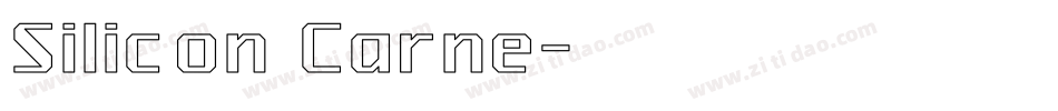 Silicon Carne字体转换